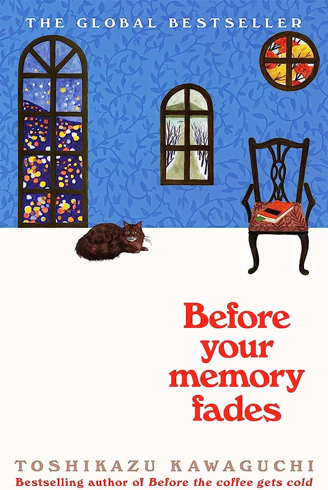 Before Your Memory Fades